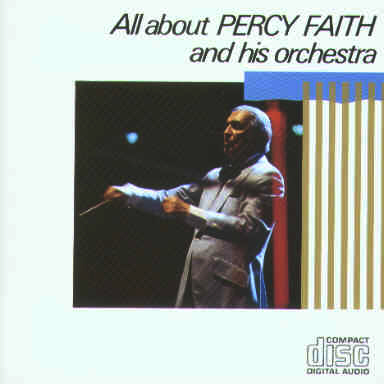 All About Percy Faith
