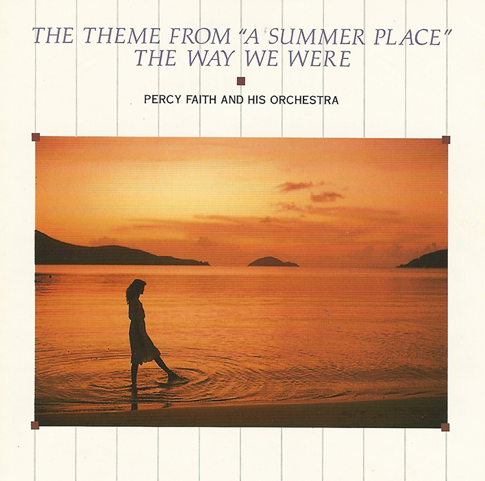Percy Faith Album The Theme From A Summer Place The Way We Were Percy Faith Album The Theme From A Summer Place The Way We Were